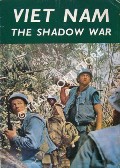 Viet Nam - The Shadow War by KRAMER, Al (ed.)